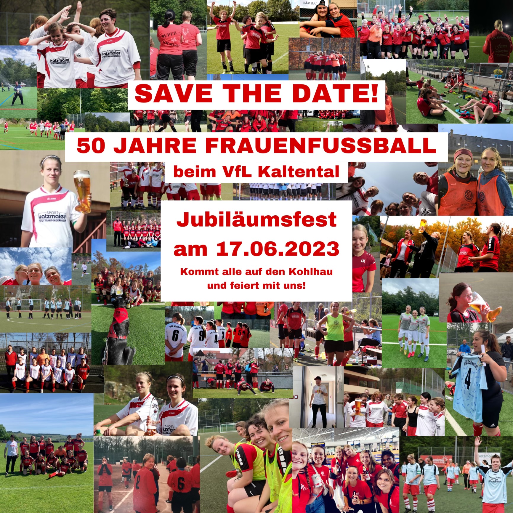 Save the date! 50 Jahre Frauenfussball beim VfL Kaltental. Jubiläumsfest am 17.06.2022.